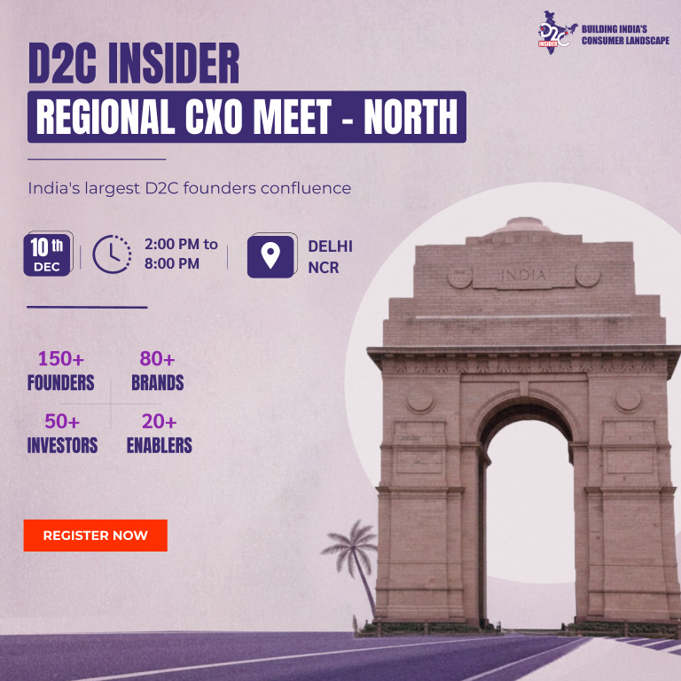 D2C Insider Regional CXO Meet - North
